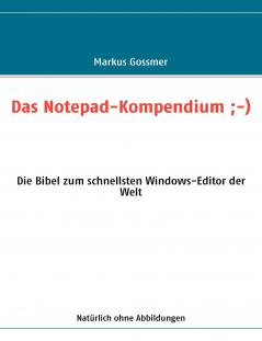 Das Notepad-Kompendium ;-)