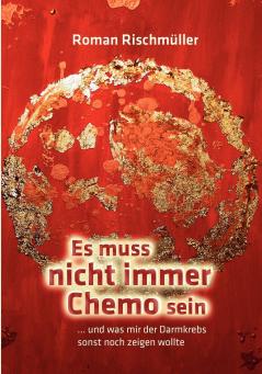 Es muss nicht immer Chemo sein