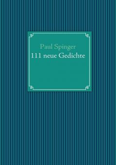 111 neue Gedichte
