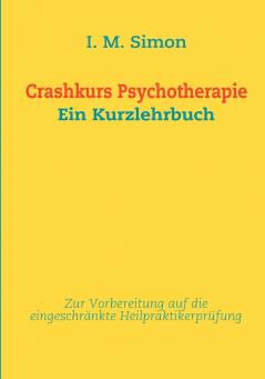 Crashkurs Psychotherapie