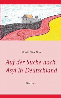 Auf der Suche nach Asyl in Deutschland