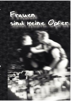 Frauen sind keine Opfer!!!