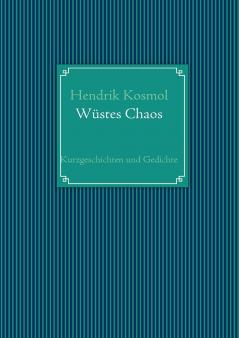 Wüstes Chaos