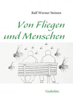 Von Fliegen und Menschen
