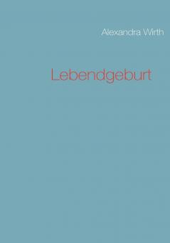 Lebendgeburt