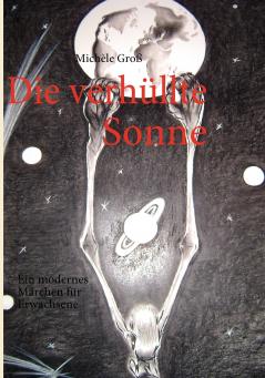 Die verhüllte Sonne