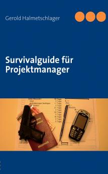 Survivalguide für Projektmanager