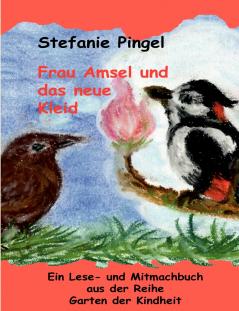 Frau Amsel und das neue Kleid