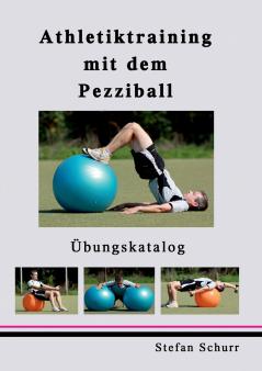Athletiktraining mit dem Pezziball