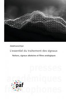 L'essentiel du traitement des signaux