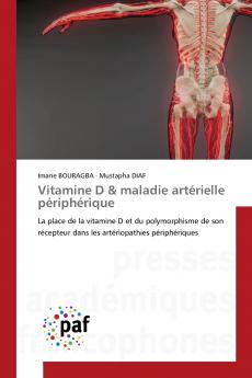 Vitamine D & maladie artérielle périphérique
