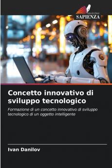 Concetto innovativo di sviluppo tecnologico