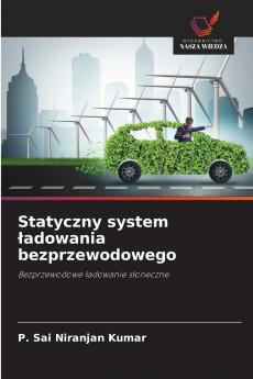 Statyczny system ładowania bezprzewodowego