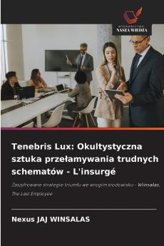 Tenebris Lux