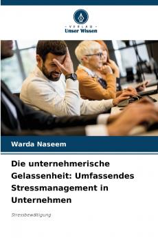 Die unternehmerische Gelassenheit