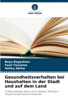 Gesundheitsverhalten bei Haushalten in der Stadt und auf dem Land