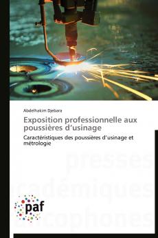 Exposition professionnelle aux poussières d usinage