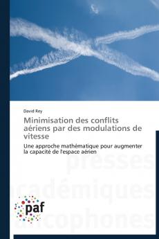 Minimisation des conflits aériens par des modulations de vitesse