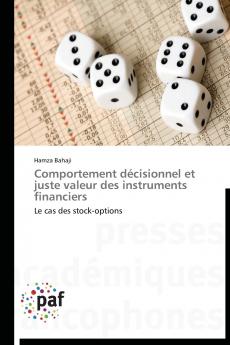 Comportement décisionnel et juste valeur des instruments financiers
