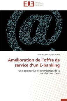 Amélioration de l offre de service d un e-banking
