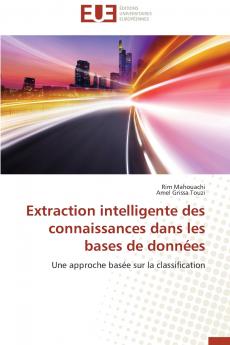 Extraction intelligente des connaissances dans les  bases de données