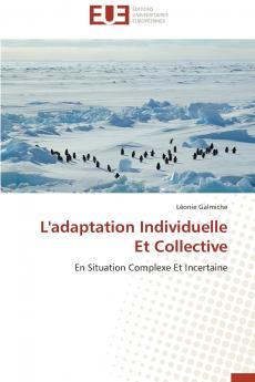 L'adaptation individuelle et collective