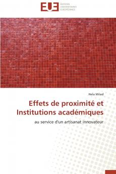 Effets de proximité et institutions académiques