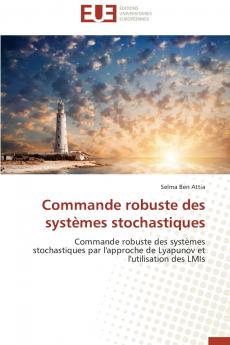 Commande robuste des systèmes stochastiques