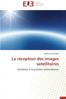 La réception des images satellitaires