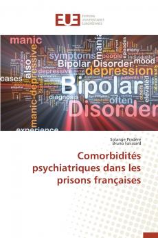Comorbidités psychiatriques dans les prisons françaises