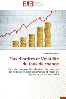 Flux d ordres et volatilité du taux de change