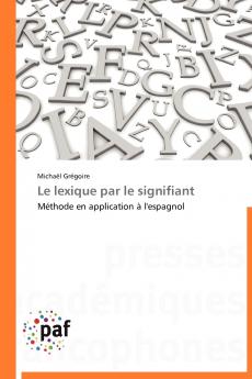 Le lexique par le signifiant