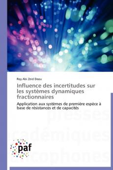 Influence des incertitudes sur les systèmes dynamiques fractionnaires