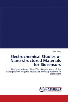 Electrochemical Studies of Nano-structured Materials for Biosensors