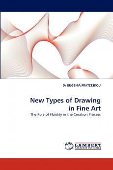 New Types of Drawing in Fine Art