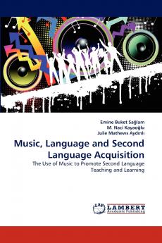 Music Language and Second Language Acquisition