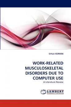 WORK-RELATED MUSCULOSKELETAL DISORDERS DUE TO COMPUTER USE