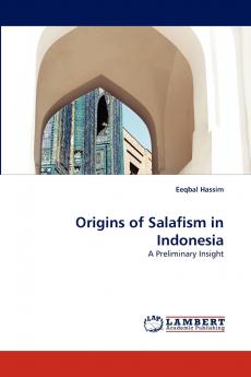 Origins of Salafism in Indonesia