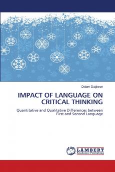 IMPACT OF LANGUAGE ON CRITICAL THINKING