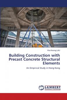 Building Construction with Precast Concrete Structural Elements