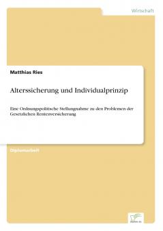 Alterssicherung und Individualprinzip