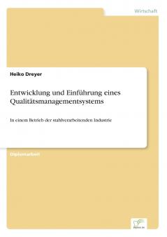 Entwicklung und Einführung eines Qualitätsmanagementsystems