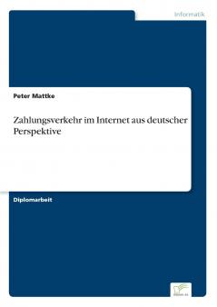 Zahlungsverkehr im Internet aus deutscher Perspektive