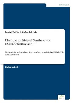 Über die multi-level Synthese von EXOR-Schaltkreisen