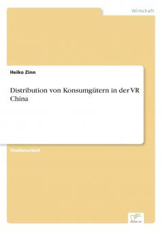 Distribution von Konsumgütern in der VR China