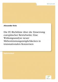 Die EU-Richtlinie über die Einsetzung europäischer Betriebsräte