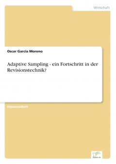 Adaptive Sampling - ein Fortschritt in der Revisionstechnik?