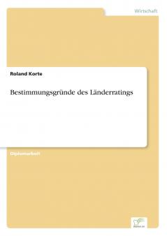 Bestimmungsgründe des Länderratings