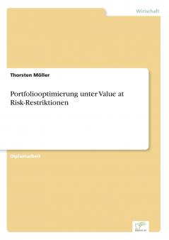 Portfoliooptimierung unter Value at Risk-Restriktionen
