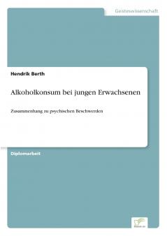 Alkoholkonsum bei jungen Erwachsenen